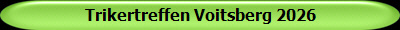 Trikertreffen Voitsberg 2026