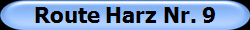 Route Harz Nr. 9